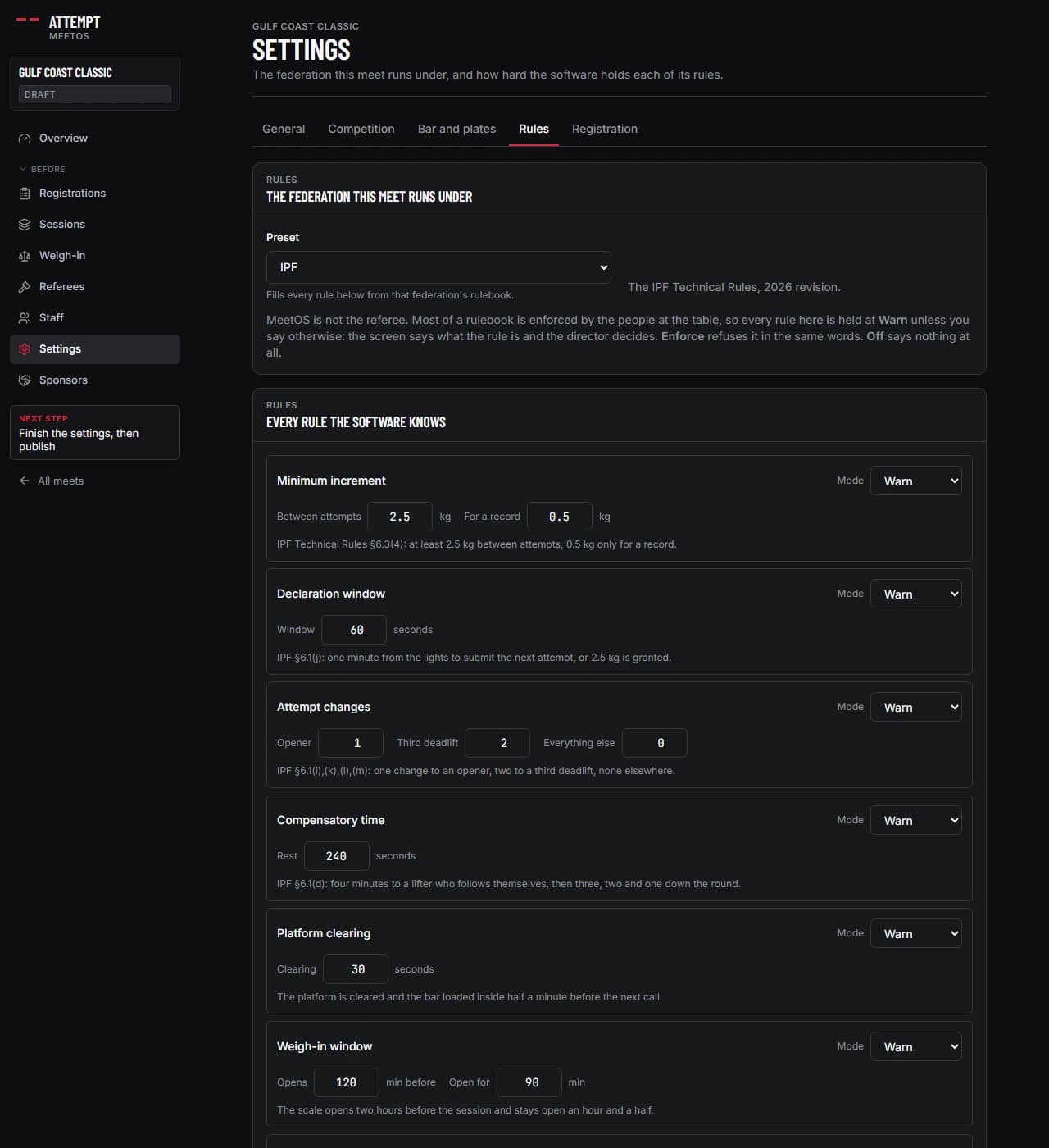 The Rules settings tab with the IPF preset selected and rules for minimum increment, declaration window, attempt changes, compensatory time, platform clearing and the weigh-in window, each set to Warn